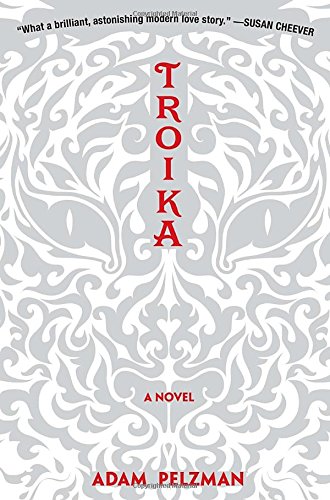 Troika : a novel