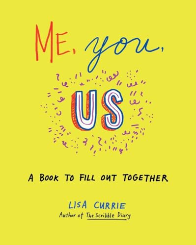 Beispielbild fr Me, You, Us: A Book to Fill Out Together zum Verkauf von SecondSale