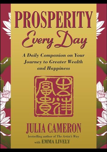 Beispielbild fr Prosperity Every Day : A Daily Companion on Your Journey to Greater Wealth and Happiness zum Verkauf von Better World Books