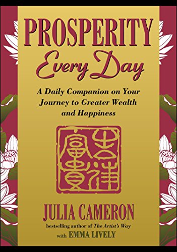 Imagen de archivo de Prosperity Every Day: A Daily Companion on Your Journey to Greater Wealth and Happiness a la venta por Goodwill Books