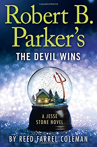 9780399169465: Robert B. Parker's the Devil Wins: A Jesse Stone Novel