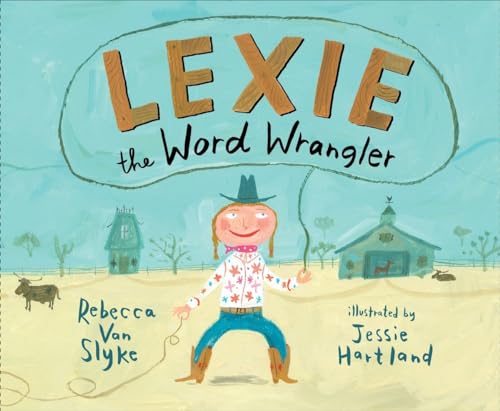Stock image for Lexie the Word Wrangler for sale by SecondSale