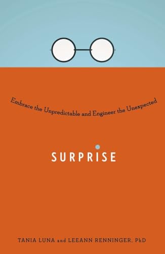 9780399169823: Surprise: Embrace the Unpredictable and Engineer the Unexpected