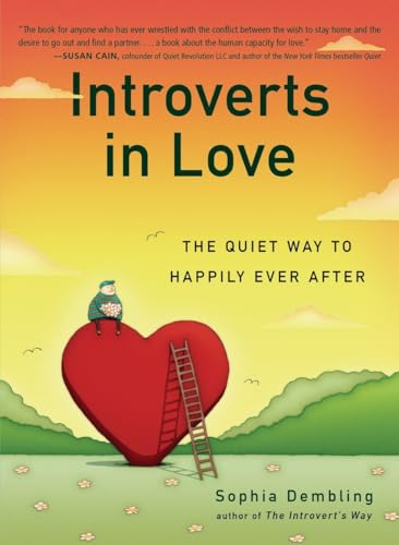 Beispielbild fr Introverts in Love: The Quiet Way to Happily Ever After zum Verkauf von SecondSale