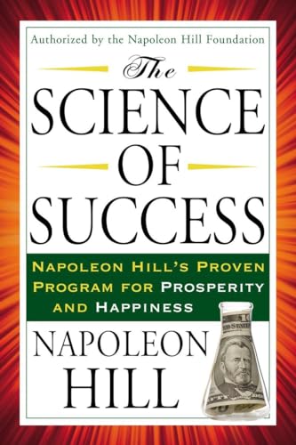 9780399170959: The Science of Success: Napoleon Hill's Proven Program for Prosperity and Happiness