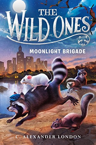 Stock image for The Wild Ones: Moonlight Brigade for sale by Once Upon A Time Books