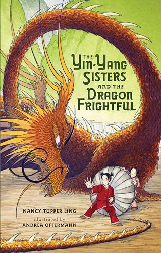 Stock image for The Yin-Yang Sisters and the Dragon Frightful for sale by Reliant Bookstore