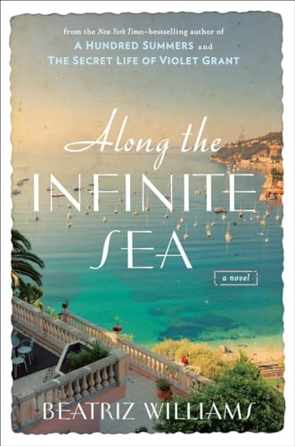 9780399171314: Along the Infinite Sea (The Schuler Sisters Novels)