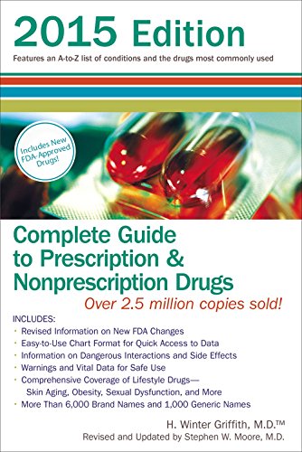 Beispielbild fr Complete Guide to Prescription and Nonprescription Drugs 2015 zum Verkauf von Better World Books