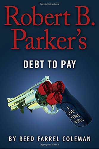 Imagen de archivo de Robert B. Parker's Debt to Pay (A Jesse Stone Novel) a la venta por SecondSale