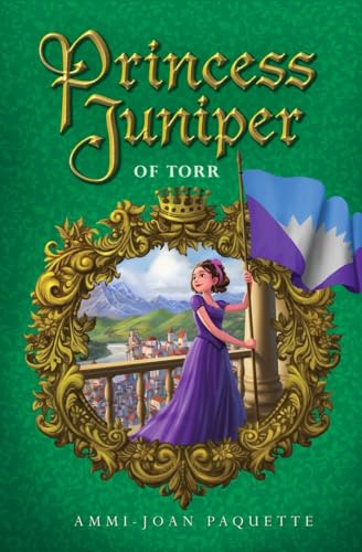 Imagen de archivo de Princess Juniper of Torr a la venta por ThriftBooks-Atlanta