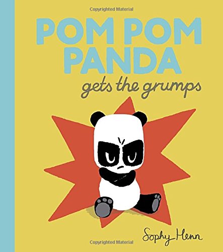 Imagen de archivo de Pom Pom Panda Gets the Grumps a la venta por Orion Tech