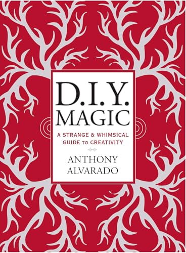9780399171796: DIY Magic: A Strange and Whimsical Guide to Creativity
