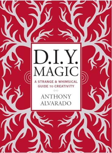 9780399171796: DIY Magic: A Strange and Whimsical Guide to Creativity