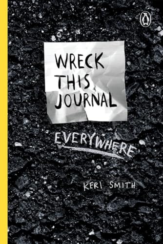 9780399171918: Wreck This Journal Everywhere: To Create Is to Destroy