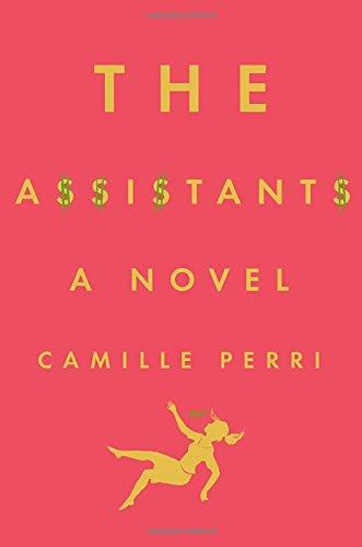 9780399172540: The Assistants