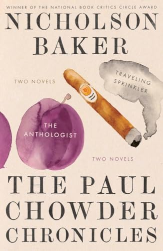 9780399172595: The Paul Chowder Chronicles: The Anthologist and Traveling Sprinkler, Two Novels