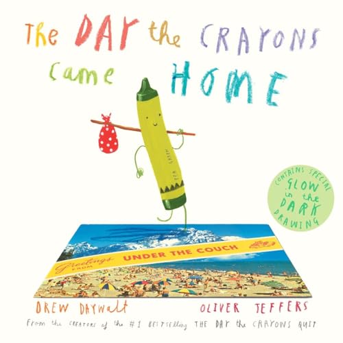 Stock image for The Day the Crayons Came Home for sale by Gulf Coast Books