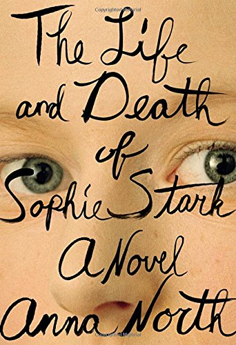 Stock image for The Life and Death of Sophie Stark for sale by Gulf Coast Books