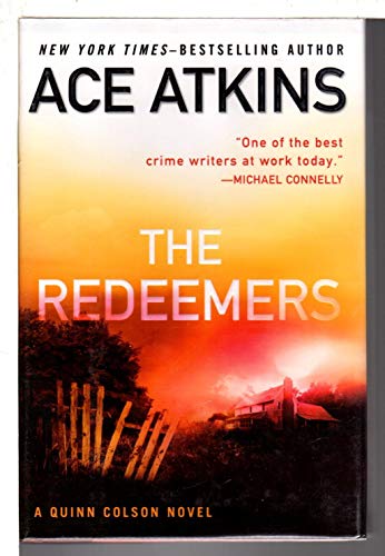 9780399173943: The Redeemers (Quinn Colson Novel)