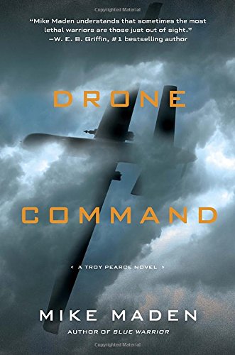 Beispielbild fr Drone Command (A Troy Pearce Novel) zum Verkauf von Wonder Book