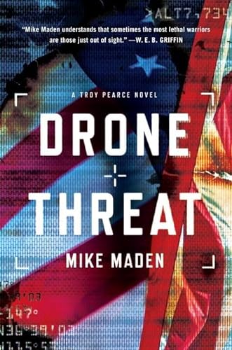 Beispielbild fr Drone Threat (A Troy Pearce Novel) zum Verkauf von BooksRun