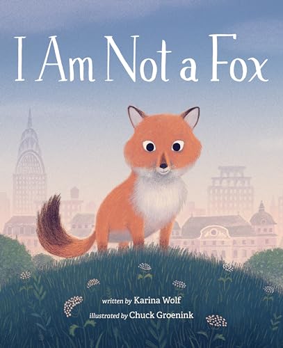 Beispielbild fr I Am Not a Fox zum Verkauf von Better World Books
