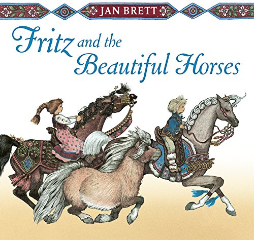 9780399174582: Fritz and the Beautiful Horses