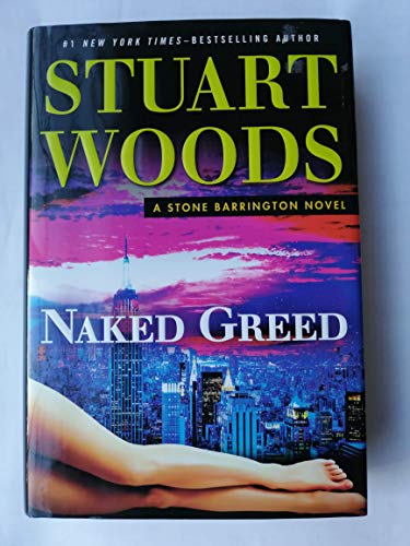 9780399174667: Naked Greed (Stone Barrington)