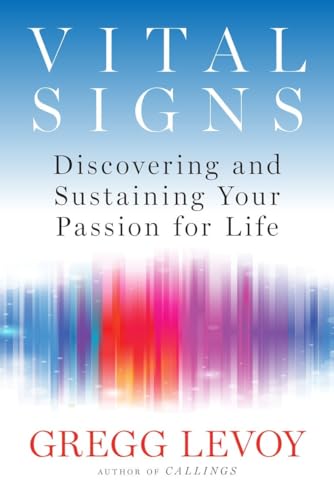 9780399174988: Vital Signs: Discovering and Sustaining Your Passion for Life