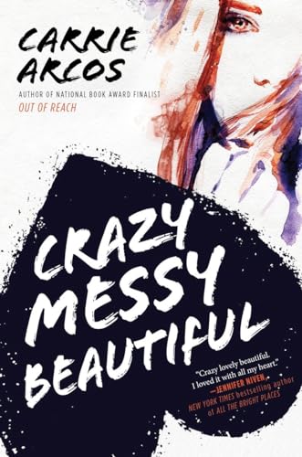 Beispielbild fr Crazy Messy Beautiful zum Verkauf von Better World Books