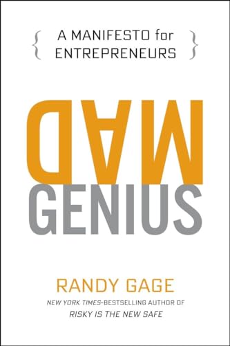 9780399175565: Mad Genius: A Manifesto for Entrepreneurs