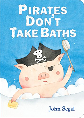 Stock image for Pirates Don't Take Baths for sale by SecondSale