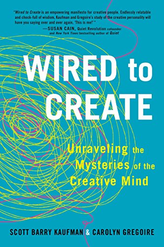 Imagen de archivo de Wired to Create: Unraveling the Mysteries of the Creative Mind a la venta por Goodwill of Colorado