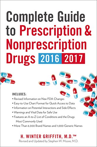 Imagen de archivo de Complete Guide to Prescription and Nonprescription Drugs 2016-2017 a la venta por Better World Books: West