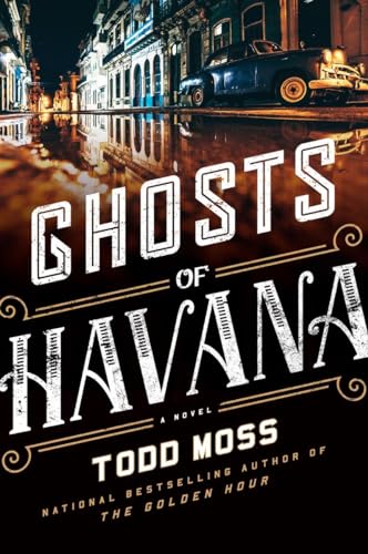 Beispielbild fr Ghosts of Havana (A Judd Ryker Novel) zum Verkauf von Wonder Book