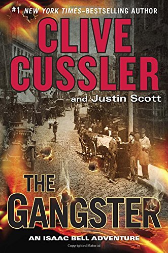 9780399175954: The Gangster (Isaac Bell Adventure)