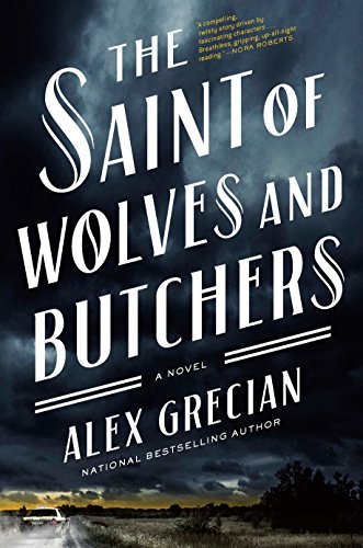 Imagen de archivo de The Saint of Wolves and Butchers a la venta por Wonder Book