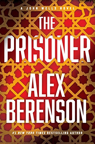 9780399176159: The Prisoner: A John Wells Novel