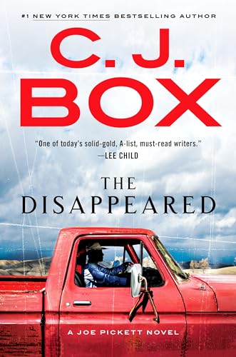 Beispielbild fr The Disappeared (A Joe Pickett Novel) zum Verkauf von Goodwill of Colorado