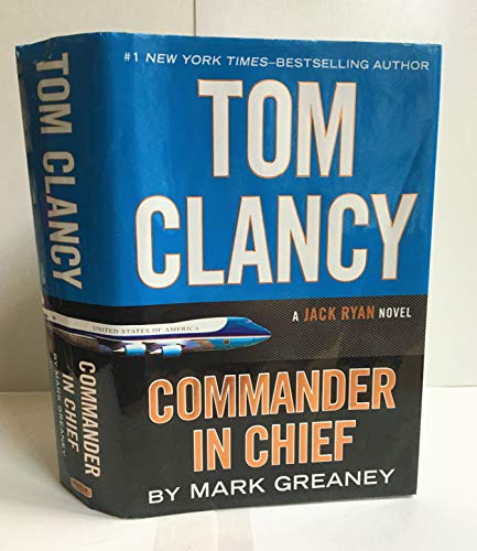 Beispielbild fr Tom Clancy Commander in Chief (A Jack Ryan Novel) zum Verkauf von Gulf Coast Books