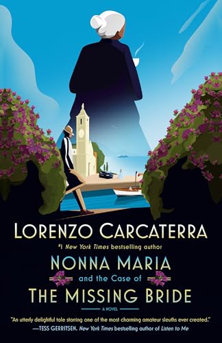 Beispielbild fr Nonna Maria and the Case of the Missing Bride: A Novel (Nonna Maria, 1) zum Verkauf von KuleliBooks