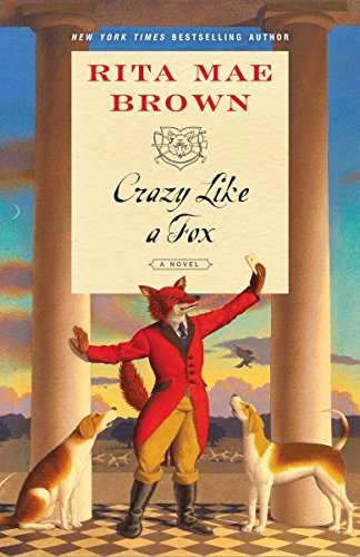 Imagen de archivo de Crazy Like a Fox: A Novel (Sister Jane) a la venta por Goodwill