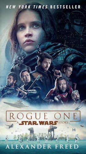 Beispielbild fr Rogue One: A Star Wars Story zum Verkauf von Half Price Books Inc.