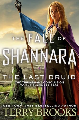 Stock image for The Last Druid (The Fall of Shannara) for sale by Book Outpost