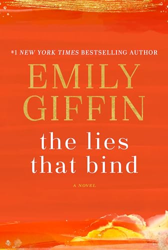 9780399178955: The Lies That Bind: A Novel