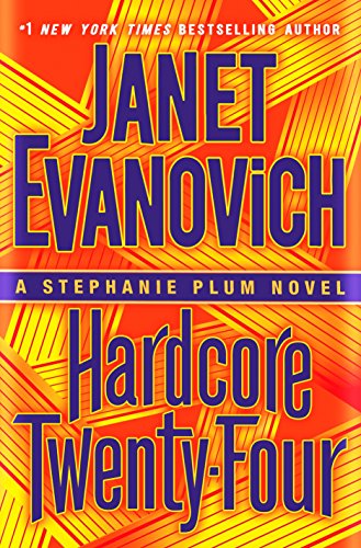 Beispielbild fr Hardcore Twenty-Four: A Stephanie Plum Novel zum Verkauf von Reliant Bookstore
