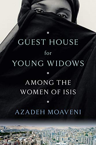 Beispielbild fr Guest House for Young Widows: Among the Women of ISIS zum Verkauf von Wonder Book
