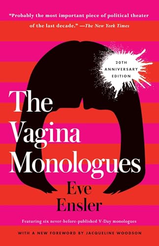 Beispielbild fr The Vagina Monologues: 20th Anniversary Edition zum Verkauf von Powell's Bookstores Chicago, ABAA