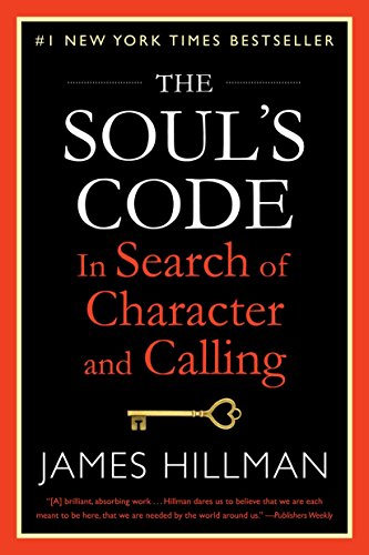 Beispielbild fr The Soul's Code : In Search of Character and Calling zum Verkauf von Better World Books